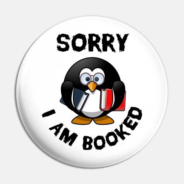 Sorry I am Booked Pin by stokedstore