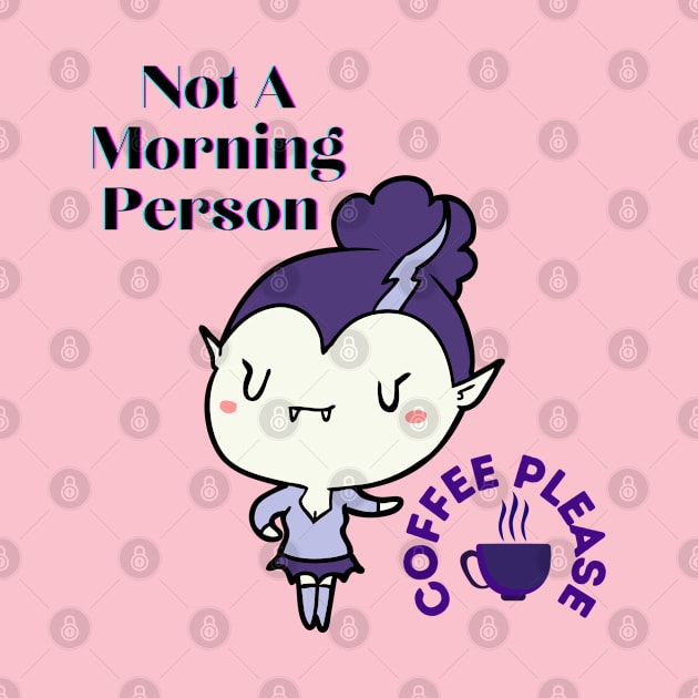 Not A morning person - Vampire by nicfearn_designs