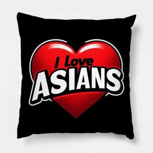 New I Love Asians Pillow