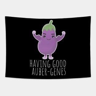 Having Good Auber-Genes Funny Aubergine Pun Tapestry