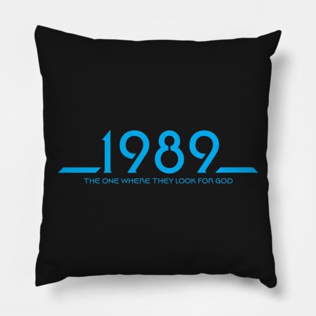 1989 Movie (Blue) Pillow by GloopTrekker