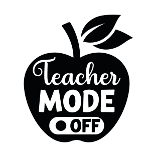 Tie Dye Teacher Mode Off Last Day Of School Summer Teacher T-Shirt