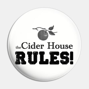 The Cider House RULES! Pin