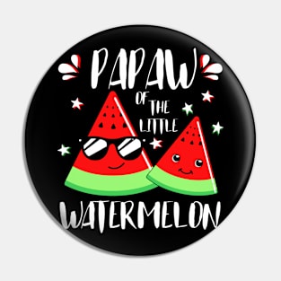 Papaw Of The Little Watermelon Pin