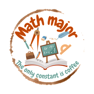 math major, the only constant is coffee, funny math T-Shirt