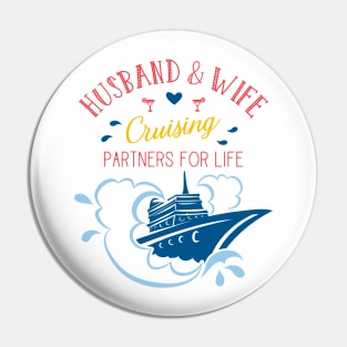 Husband and Wife cruising partners for life Cruise Couples Pin
