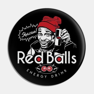 Red Balls - dave chappelle Pin