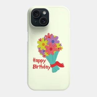 Happy Birthday Phone Case