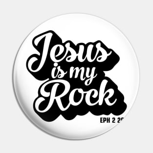 Jesus is my Rock Pin