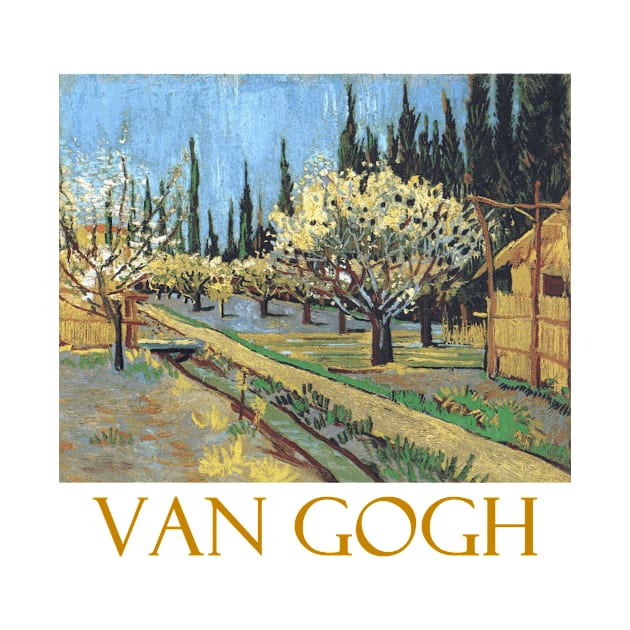 Orchard in Bloom Bordered by Cypresses by Vincent van Gogh by Naves