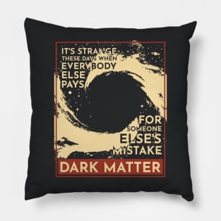 Dark Matter PJ Pillow