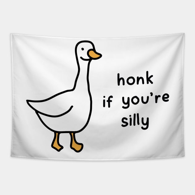 Honk If You're Silly Goose Design Tapestry by maura41