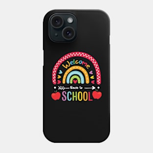 Welcome Back To School Rainbow First Day of School Teachers Phone Case