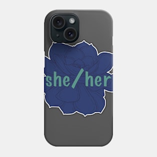 She/Her Pronoun (Succulent - Blue) Phone Case