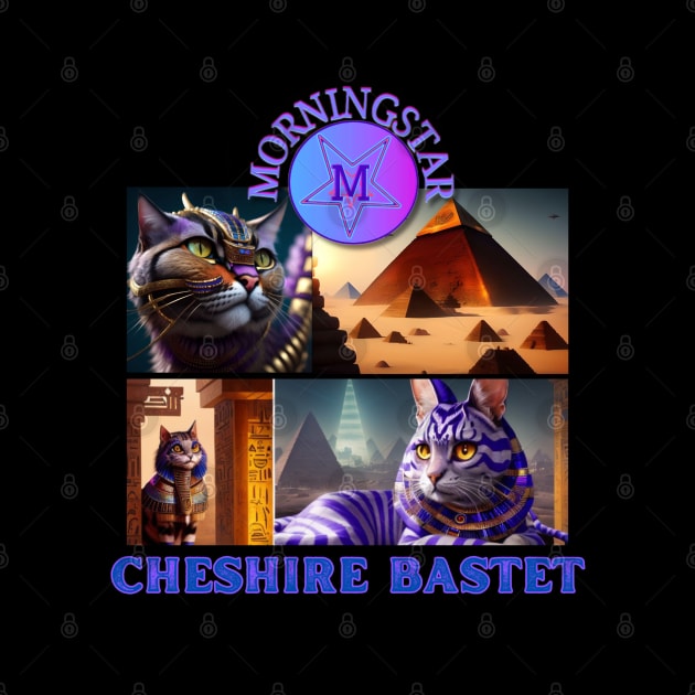 Morningstar- The Cheshire Bastet by Erik Morningstar 