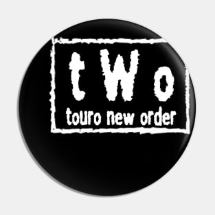 Touro New Order Pin