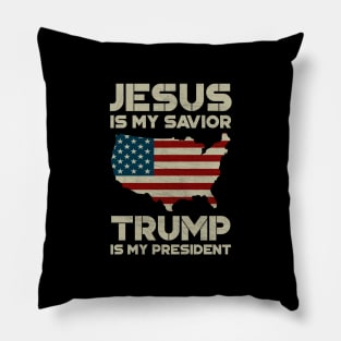 Jesus Is My Savior Trump Is My President US Flag Pillow