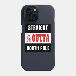 Straight Outta North Pole Cute Funny Cartoon Snowman Gift Phone Case