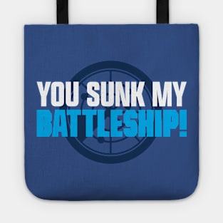 You Sunk My Battleship! Tote