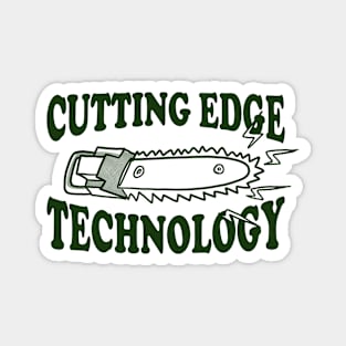 Cutting Edge Technology - Arborists Magnet