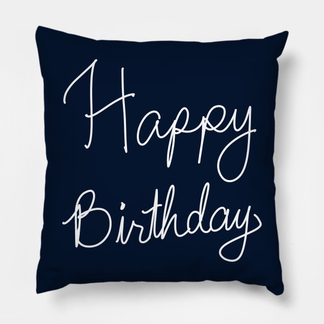 Happy Birthday Pillow by ShopBuzz