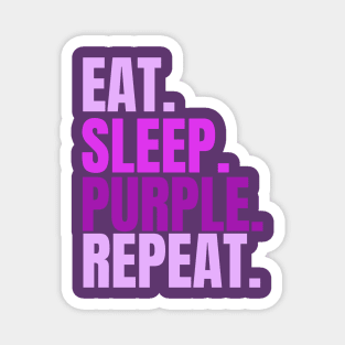 Eat Sleep Purple Repeat T-Shirt – Funny Gift for Purple Lovers Magnet