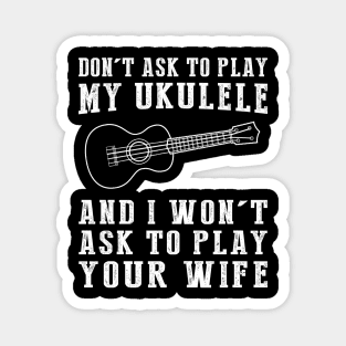 Ukulele Protocols T-Shirt Magnet