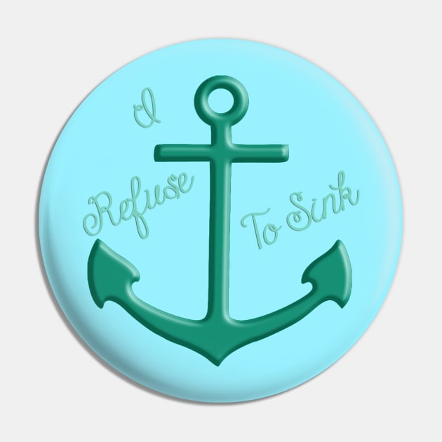 PCOS I Refuse To Sink Pin by WickedFaery