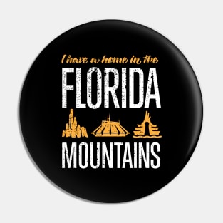 Home in the Florida Mountains Pin