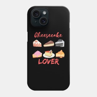 Cheesecake lover Phone Case