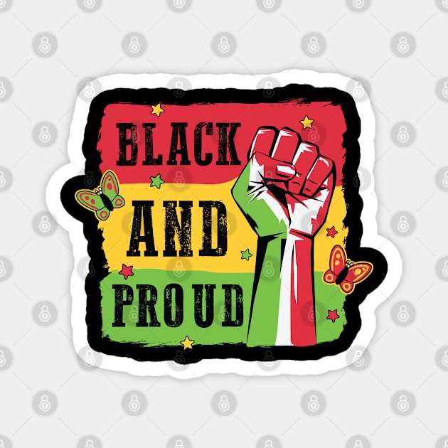 Black And Proud Magnet by UrbanLifeApparel