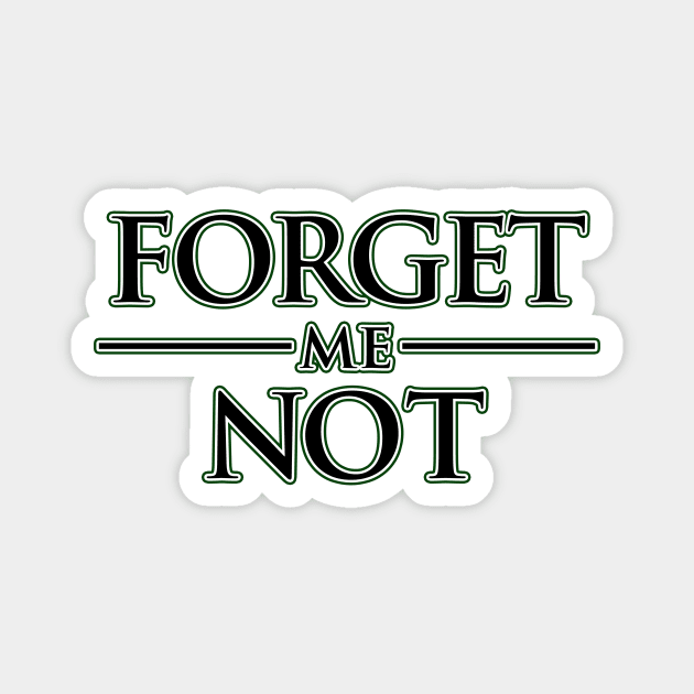 Forget Me Not Magnet by Black Cats Gaming