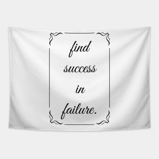 Find Success In Failure Tapestry