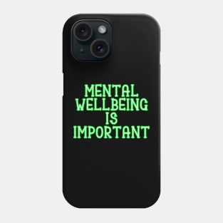 Mental Wellbeing v2 Phone Case