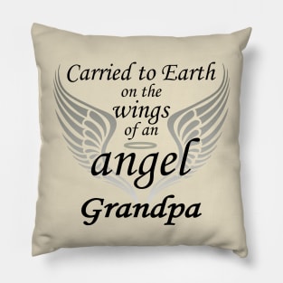 Carried To Earth On The Wings Of An Angel, Grandpa Pillow