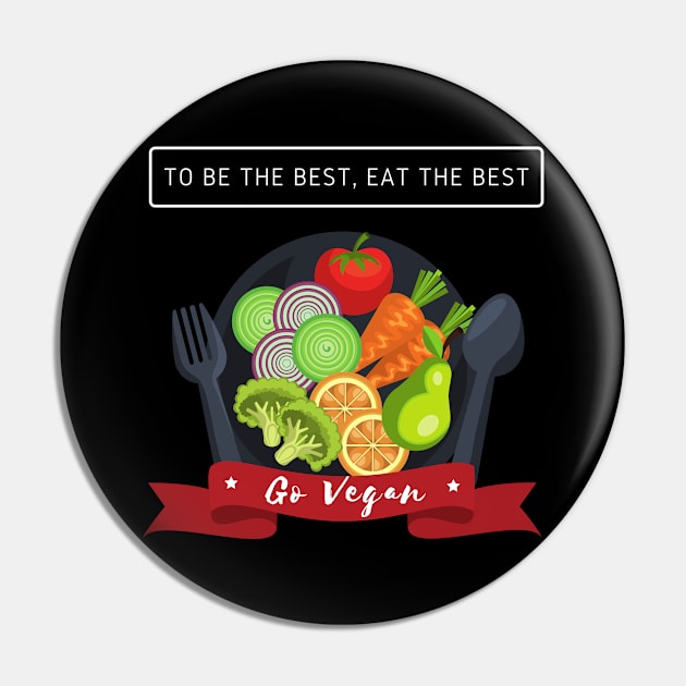 Eat the best vegan artwork Pin by Veganstitute 