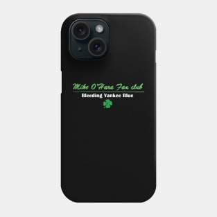 Mike O'Hara Fan Club St. Patrick's Day special Phone Case