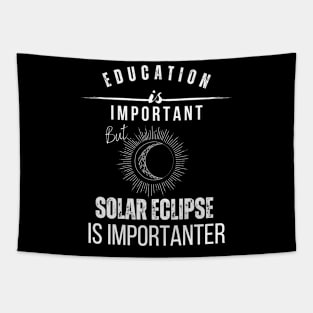 school is important but solar eclipse is importanter Tapestry