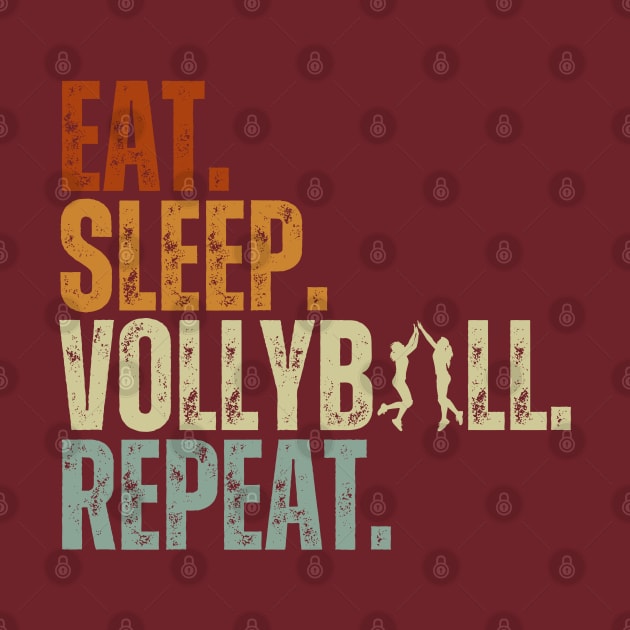 Eat Sleep Volleyball Repeat Kids Adult Women Retro Vintage by Just Me Store