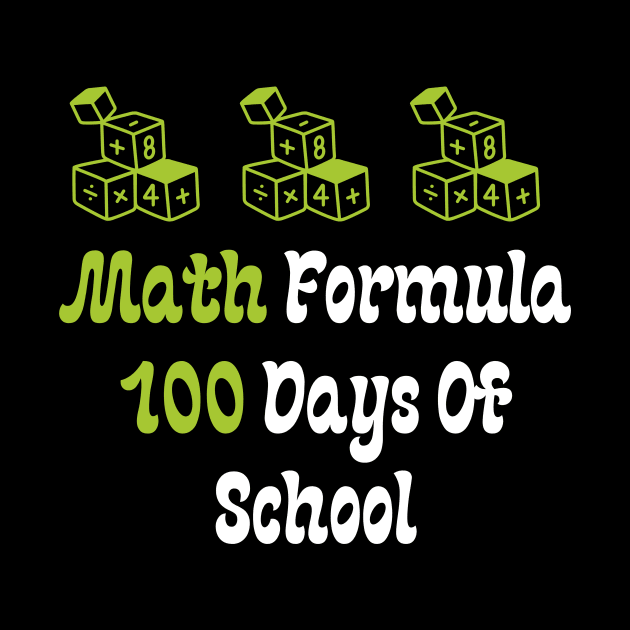 Math Formula 100 Days of School by Teeport