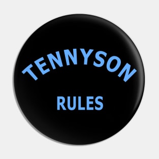 Tennyson Rules Pin