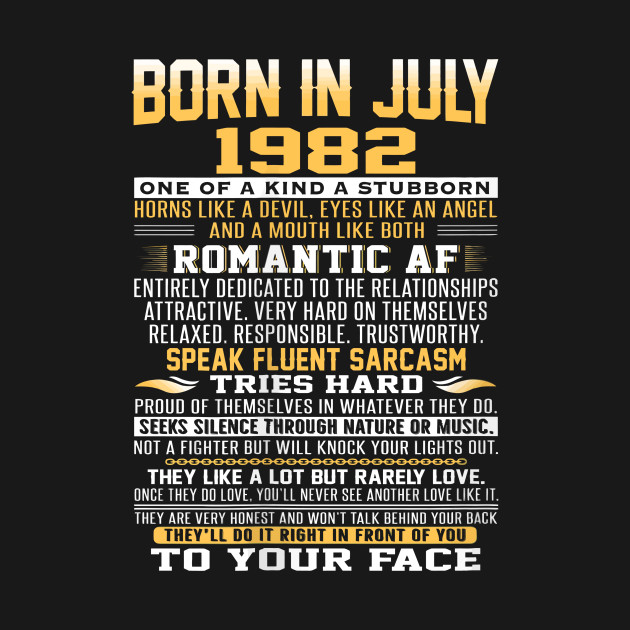 Best Born In July 1982 Facts T Shirt For Men Women 1982 Hoodie