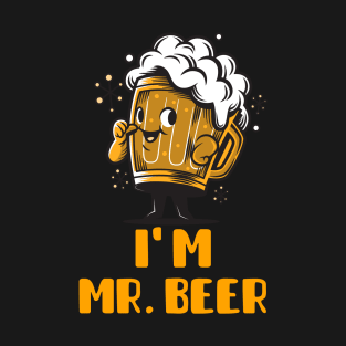 I Am Mr Beer (Brown) T-Shirt