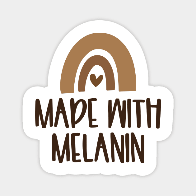 Made With Melanin Magnet by CatsCrew