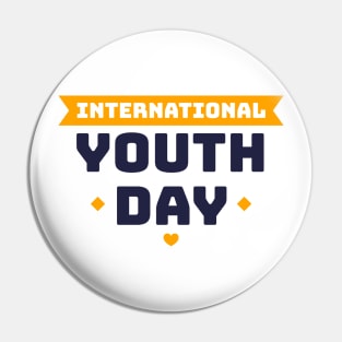 International youth day t-shirt Pin