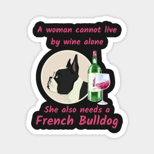 Humorous French Bulldog and Wine Magnet