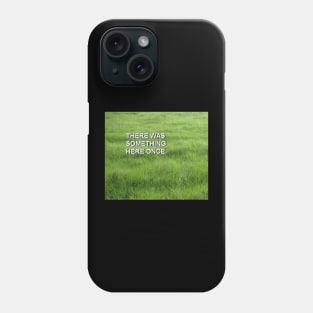 There Was Something Here Once - Dreamcore, weirdcore edit Phone Case