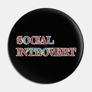 Social Introvert Statement Simple Powerful Trypography Pin