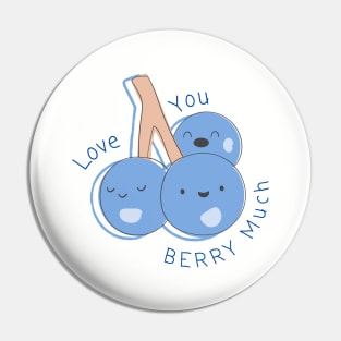 Love You Berry Much Pin