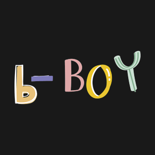 b boy 1 T-Shirt